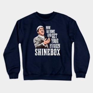 Goodfellas Billy Batts Get Your Shinebox Crewneck Sweatshirt